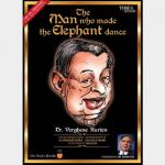 The Man who made Elephant Dance